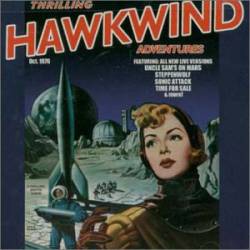 Hawkwind : Thrilling Hawkwind Adventures